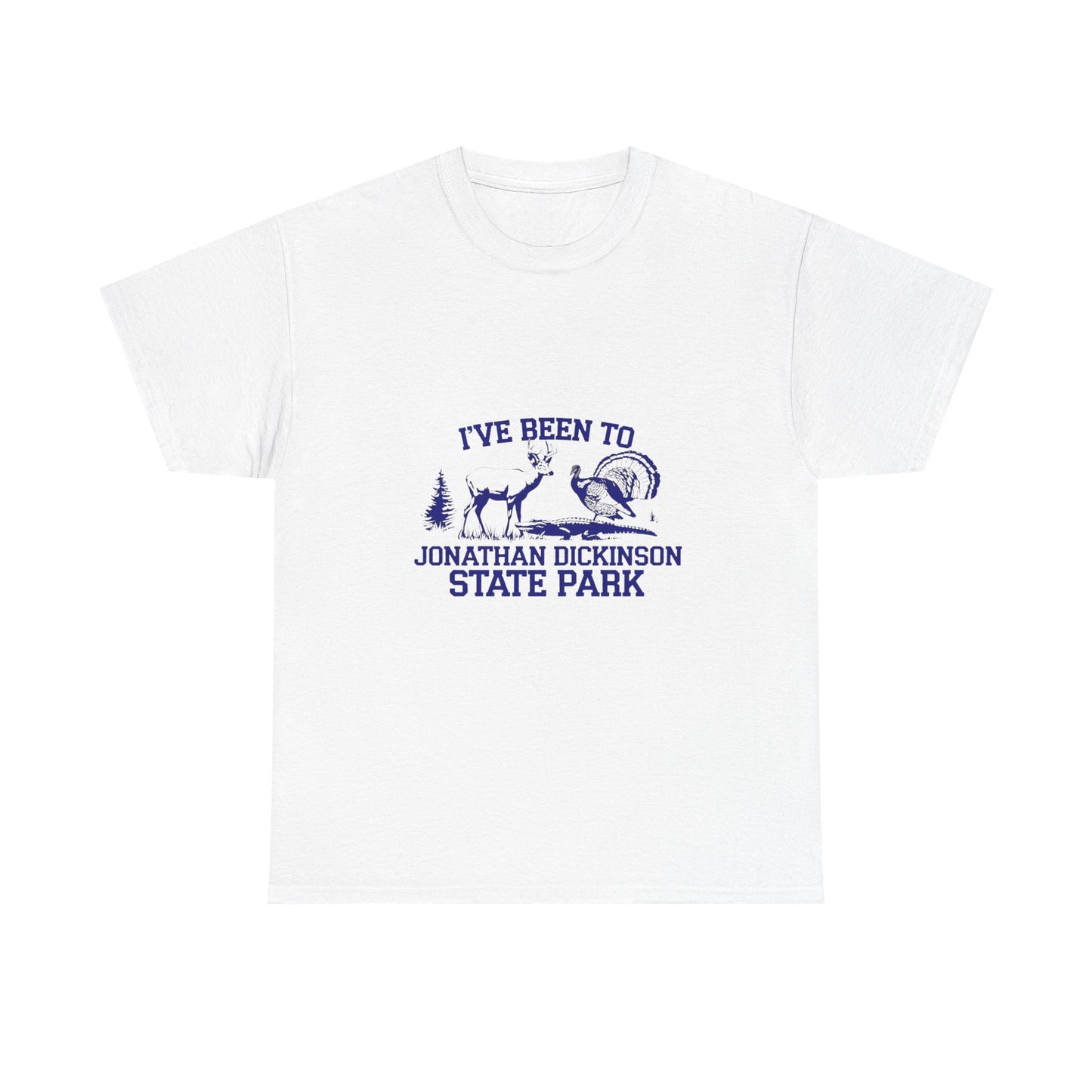 Jonathan Dickinson  I've been to Unisex Heavy Cotton Tee